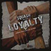 Squash Loyalty