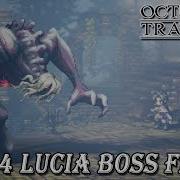 Octopath Traveler Lucia Boss Battle Level 34 Low Level