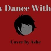 Slow Dance With You Adventure Time Cover