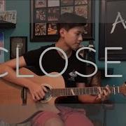 The Chainsmokers Closer Ft Halsey Cover Fingerstyle Guitar