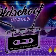 Old Skool Dub Mix