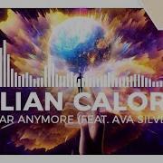 Julian Calor No Fear Anymore Feat Ava Silver Monstercat Release