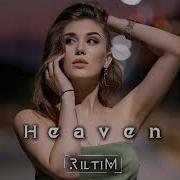 Riltim Heaven Original Mix