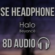 Halo Beyonce 8D