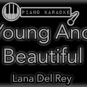 Lana Del Rey Young Beautiful Piano Instrumental By J Dean