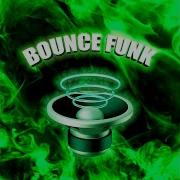 Bounce Funk Sapfir