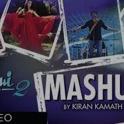 Mithoon Aashiqui 2 Mashup