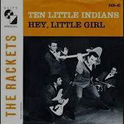 10 Little Indians By The Rackets