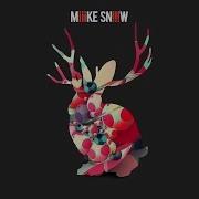 Miike Snow Over And Over