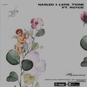 Nasled Lars T1One Feat Royce Фамилия Текст Lyrics