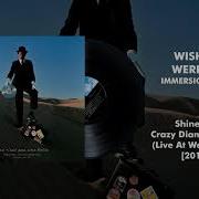 Shine On You Crazy Diamond Pts 1 6 Live At Wembley 1974 2011 Mix