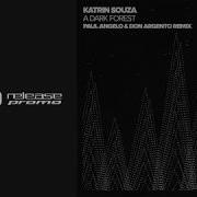 Katrin Souza A Dark Forest Paul Angelo Don Argento Remix Yin