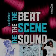 The Beat The Scene The Sound N W N Remix Dj Disciple N W N