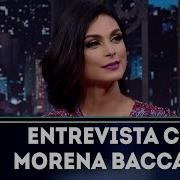 Entrevista Com Morena Baccarin The Noite 16 05 18