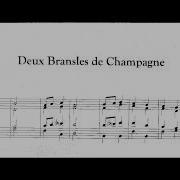 Branles De Champagne