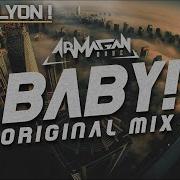 Armagan Oruc Baby Remix