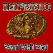 Veni Vidi Vici Imperio Remix