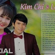 Song Ca Chú Cháu Kim Chi Lê Sang Mới Nhất 2020 Nhạc Trữ Tình 1000 Người Nghe Thì 999 Người Say