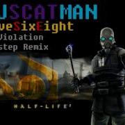 Half Life 2 Cp Violation Dubstep Remix Semi By Fivesixeight