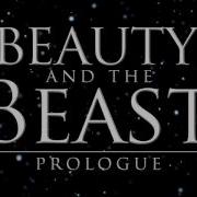 Prologue Beauty And A Beast