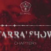 Dj Kayel Tarra Show Chapter 1 Rebola