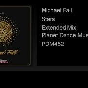 Michael Fall Stars Extended Mix