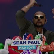 Sean Paul Mad Love Live At Capital S Summertime Ball 2018