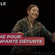 Pavane Pour Une Infante Défunte