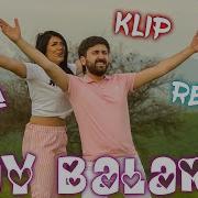 Resul Abbasov Ft Xana Ay Balam Meyxana Official Music Video 2019