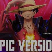 One Piece Epic Theme