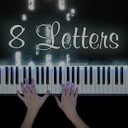 8 Letters Why Don T We Piano Instrumental