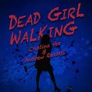 Dead Girl Walking Cover