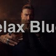 Elegant Blues Exquisite Mood Blues And Rock Instrumental Music To Relax