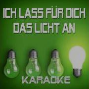 Ich Lass Für Dich Das Licht An Karaoke Playback Instrumental