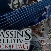 Assassin S Creed 4 Black Flag Main Theme Metal Guitar Cover