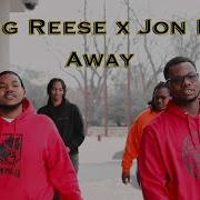 Reese Away Feat Reese