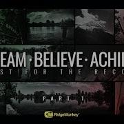 Dream Believe Achieve