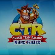 Crash Team Racing Nitro Fueled Theme