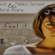 I Can Feel It Feat Ramy Radio Mix