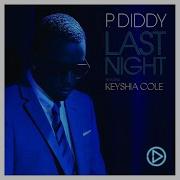 P Diddy Feat Keyshia Cole Last Night Acapella