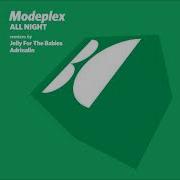 Modeplex Broken Arrow Jelly For The Babies Remix