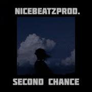 Nicebeatzprod X Горизонтбитс Second Chance