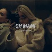 Oh Mami Chase Atlantic Slowed