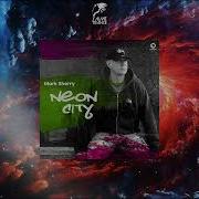 Neon City Extended Mix