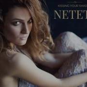 Neteta Kissing The Shadow Original Mix