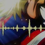 Boku No Hero Academia Original Soundtrack I Ve Come All Might S Theme Extended