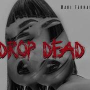 Dropdead Mari Ferrari