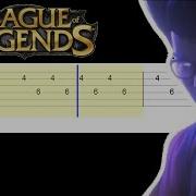 League Of Legends Rise Easy Guitar Tabs Tutorial