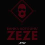 Zeze Banka Soygunu