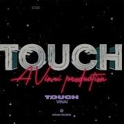 Touch Vinai